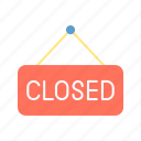 closed sign, cross, close, cancel, shop