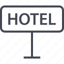 hotel, in, sign, stay