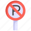 parking warning, no parking sign, no parking board, roadboard, fingerpost 