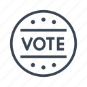 politics, badge, label, election, vote, usa, campaign