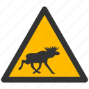 moose, warning, attention, caution, damage, danger, exclamation, hazard, problem, protection, risk, safe, safety